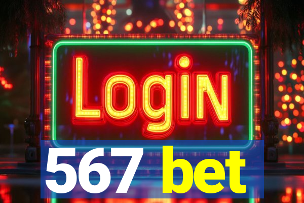 567 bet